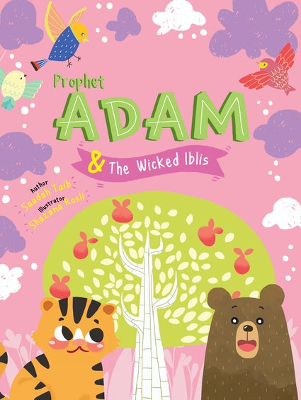Prophet Adam and the Wicked Iblis