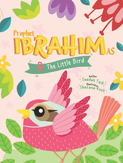 Prophet Ibrahim and the Little Bird