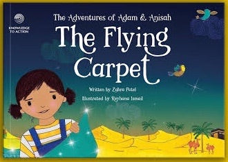 The Adventures of Adam and Anisah: The Flying Carpet