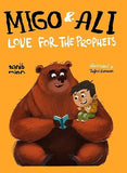 Migo and Ali Love for the Prophets by Zanib Mian