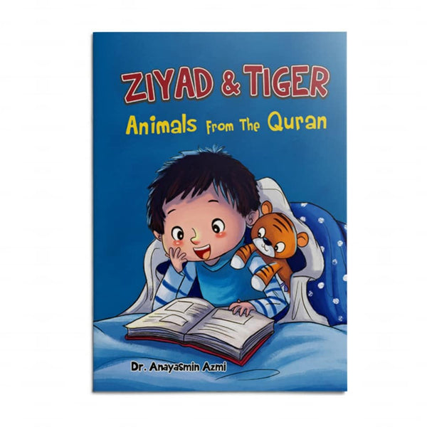 Ziyad and Tiger: Animals from the Quran